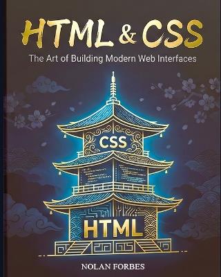 The Dictionary of HTML/CSS: Desktop and Reference - Nolan Ryan Forbes - cover