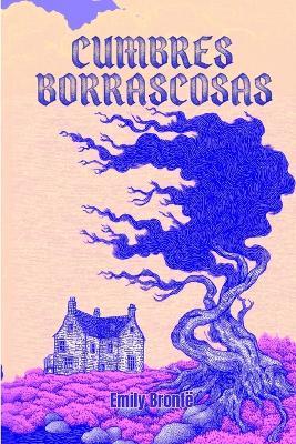 Cumbres Borrascosas - Emily Brontë - cover