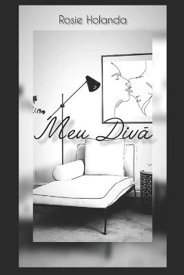 Meu Divã - Rosie Holanda - cover