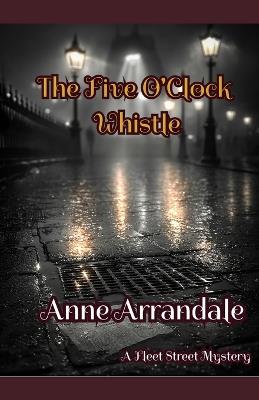 The Five O'Clock Whistle - Anne Arrandale - cover