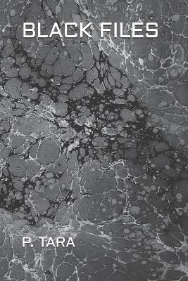 Black Files - P Tara - cover