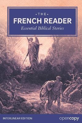 The French Reader: Essential Biblical Stories - Opencopy Archives - cover
