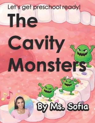 The Cavity Monsters: Let's get preschool ready with Ms. Sofia! - Sofia Youtube - cover