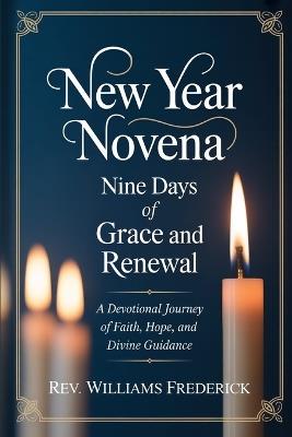 New Year Novena: Nine Day Novena - Williams Frederick - cover