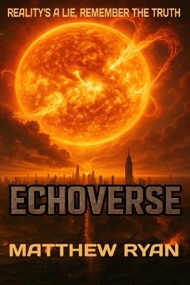 Echoverse - Matthew Ryan - cover