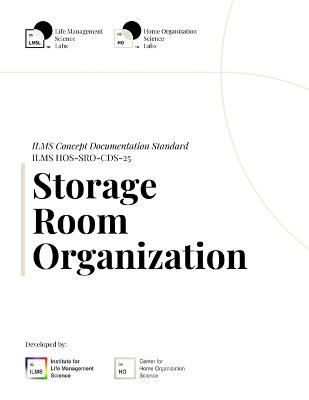 ILMS Concept Documentation Standard - Storage Room Organization (HOS-SRO-CDS-25) - Life Management Science Labs - cover
