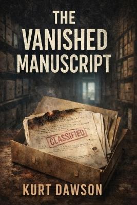 The Vanished Manuscript - Kurt Dawson - cover