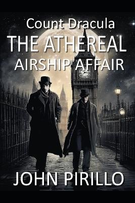 Count Dracula, ATHEREAL - John Pirillo - cover