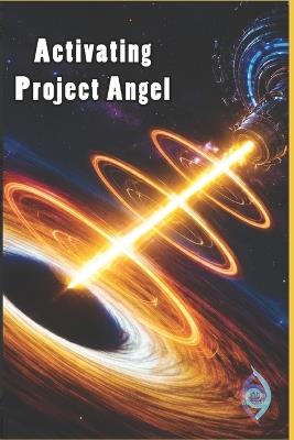 Activating Project Angel - Willian Innovador - cover