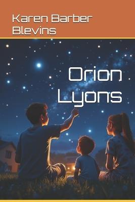Orion Lyons - Karen Barber Blevins - cover
