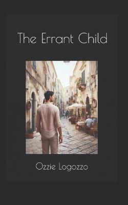 The Errant Child - Ozzie Logozzo - cover