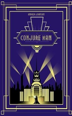Conjure Man - Andrew Johnson - cover