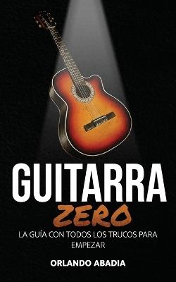 Guitarra Zero - Orlando Abadia - cover