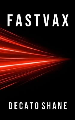 FastVax - Decato Shane - cover