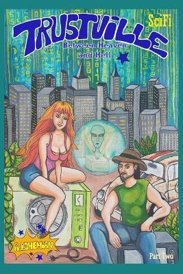 Trustville Between Heaven and Hell: Part Two - Ariel Bohemian - cover