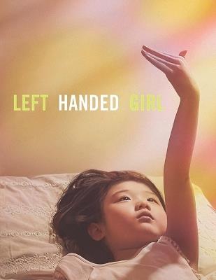 Left-Handed Girl: Screenplay - Ryan Smith - cover