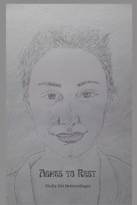 Ashes To Rest - Giulia Viti Heimerdinger - cover