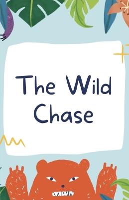 The Wild Chase - Luis Vega - cover