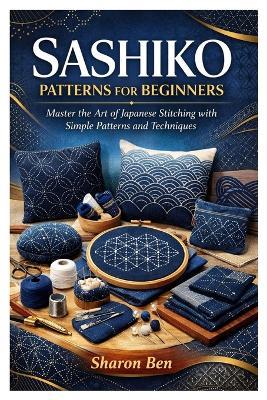 Sashiko Patterns for Beginners - Sharon Ben - cover
