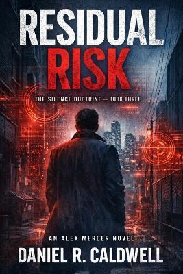 Residual Risk - Daniel R Caldwell - cover