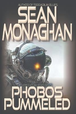 Phobos Pummeled - Sean Monaghan - cover