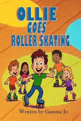 Ollie Goes Roller Skating - cover