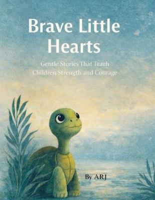 Brave little hearts - Arj Keithy - cover