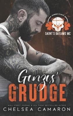 Gonzo's Grudge: Saint's Outlaws MC: Dreadnought, NC - Chelsea Camaron - cover