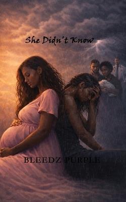 She Didn't Know - Bleedz Purple - cover