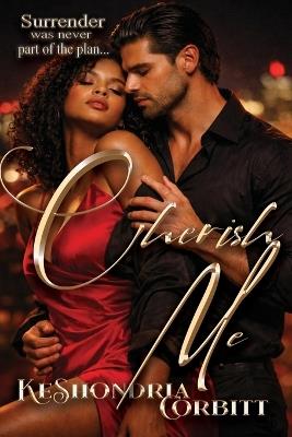 Cherish Me - Keshondria Corbitt - cover