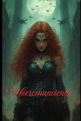 Nécromancienne - Sylvia Maccari - cover