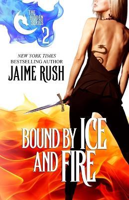 Bound by Ice and Fire - Jaime Rush - cover