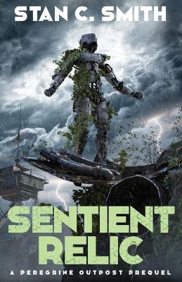 Sentient Relic - Stan C Smith - cover