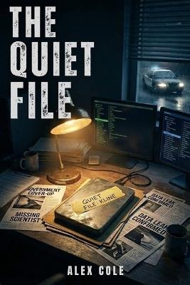 The Quiet File - Alex Cole - cover