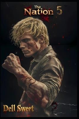 The Nation 05 - Dell Sweet - cover