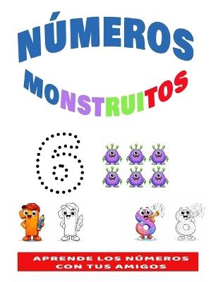 Aprende Los Números - Monstruitos - Nicolas Carrera Peña - cover