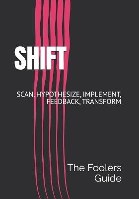 Shift: Il Metodo in 5 Step per Trasformare l'Azienda con l'AI, davvero ! - Andrea Cinelli - cover