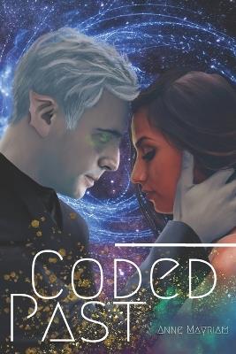 Coded Past - Anne Mayriam - cover