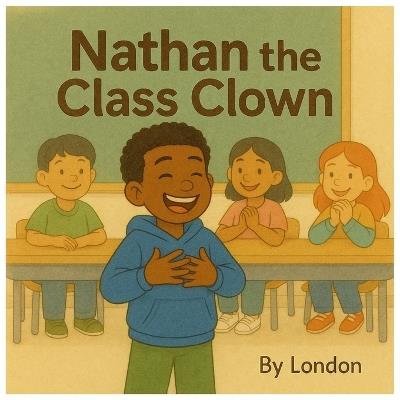 Nathan The Class Clown - Pat Johnson,London Johnson - cover