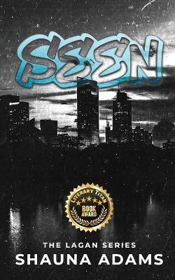 Seen: A dark Irish Rom-Com - Shauna Adams - cover