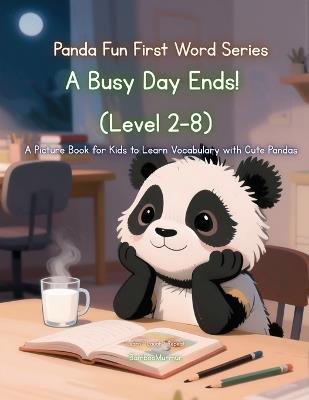Panda Fun First Words Series: A Busy Day Ends (Level 2-8): A Picture Book for Kids to Learn Vocabulary with Cute Pandas - Bamboomurmur - cover