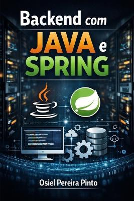 Backend com Java e Spring - Osiel Pinto - cover