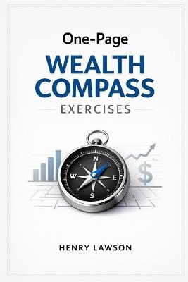 One-Page Wealth Compass Exercises - Henry Lawson - cover