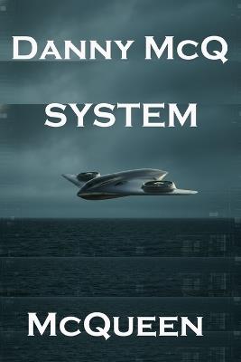 Danny McQ System - McQueen - cover