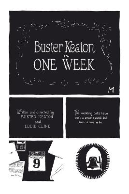 Buster Keaton's One Week - Buster Keaton,Edward Cline,Maciek Jozefowicz - cover