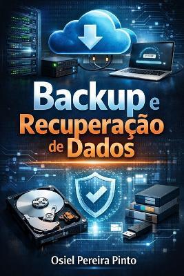 Backup e Recuperação de Dados - Osiel Pinto - cover
