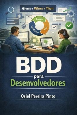 BDD para Desenvolvedores - Osiel Pinto - cover