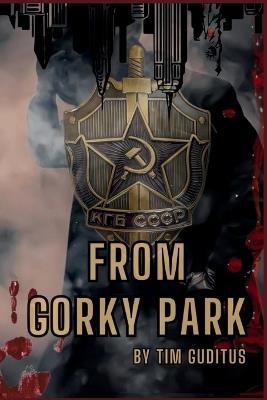 From Gorky Park - Tim Guditus - cover