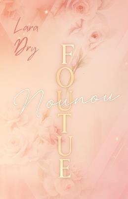Foutue nounou - Lara Dry - cover