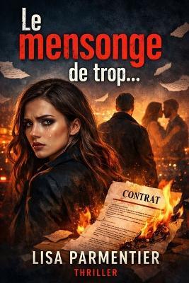 Le mensonge de trop... - Alexandra Perovic - cover